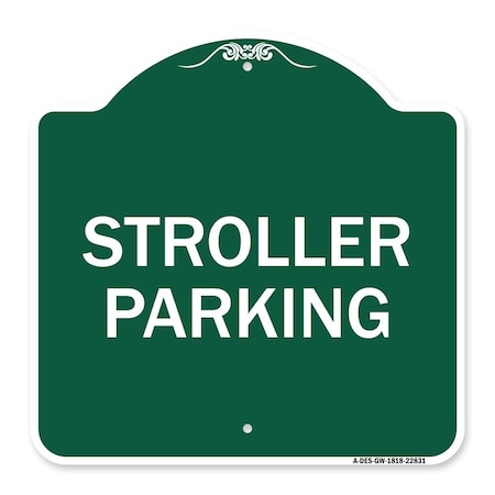 Signmission Designer Series Sign-Stroller Parking, Green & White Aluminum Sign, 18" x 18", GW-1818-22831 A-DES-GW-1818-22831